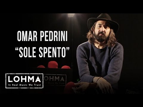 Omar Pedrini - Sole Spento (Acoustic) - LOHMA