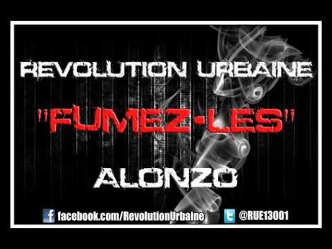 REVOLUTION URBAINE FEAT ALONZO "FUMEZ-LES"