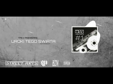 TPS x ANSWERINC - Uroki tego świata (BZN EDIT)