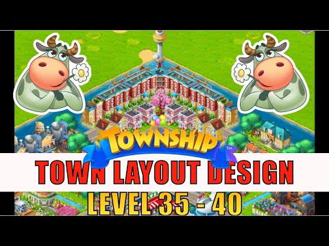 Township || Level 35-40 Design Layout