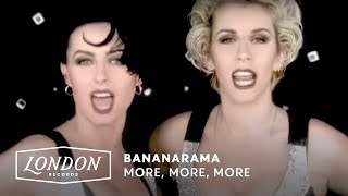 Bananarama - More, More, More (OFFICIAL MUSIC VIDEO)