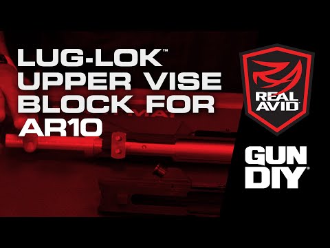 Real Avid Lug Lok Upper Vise Block for AR10: Enhance Your Gunsmithing Experience
