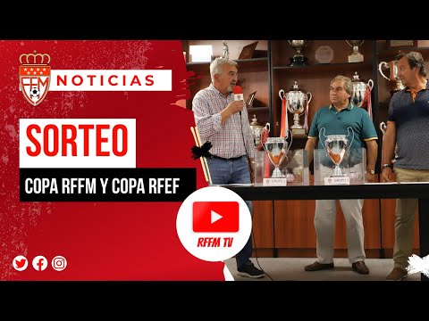 Celebrado el sorteo de la Copa RFFM de Preferente y de la Fase Autonómica de la Copa RFEF