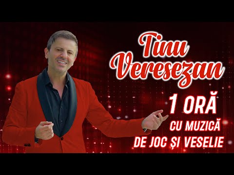 Tinu Veresezan - ❌ 🎶 1 Ora cu muzica de joc si veselie ❌ 🎶