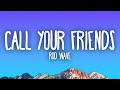 Rod Wave Call Your Friends