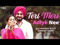 Teri Meri Adiye Nee Laggu Tich Button An Di Jodi Kulwinder Billa New Punjabi Song 2019