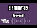 Jeremih Birthday Sex Karaoke Version
