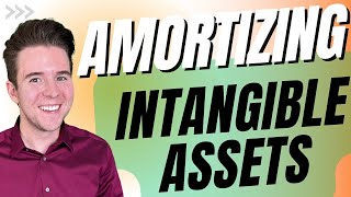 How to Amortize Intangible Assets