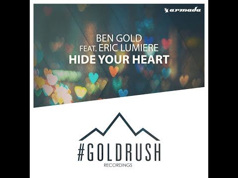 Ben Gold feat. Eric Lumiere - Hide Your Heart (2015)