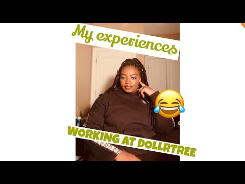 My Experience Working Dollartree