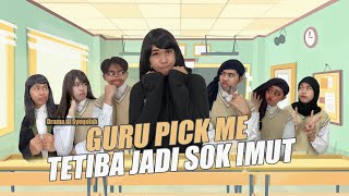 Download lagu [VERSI PANJANG] DRAMA GURU PICK ME TETIBA JADI SOK IMUT || #alwanrk #damaisekali mp3