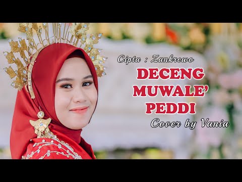 Bugis viral!! DECENG MUWALE’ PEDDI - VANIA(Live cover) || Cipt.Zankrewo