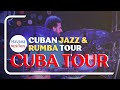 Cuban Jazz and Rumba Tour featuring Jazz Emprende 2023 | Havana Music Tours - Promo Video