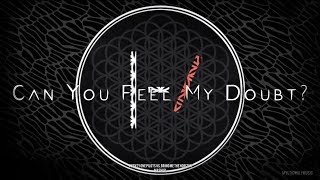 TØP/BMTH - &quot;Can You Feel My Doubt?&quot; (Mashup)
