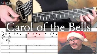 CAROL OF THE BELLS - Tutorial with TAB - Arrangement for Classical Guitar