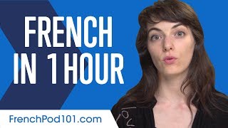Learn French in 1 Hour - ALL You Need to Speak French - Download this Video in MP3, M4A, WEBM, MP4, 3GP