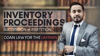 Inventory Proceedings and Inheritance, right to sell property | Goan law for the layman