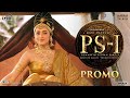 Ponniyin Selvan #PS1 Promo | Mani Ratnam | AR Rahman | Subaskaran | Madras Talkies| Lyca Productions