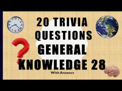 20 Trivia Questions (General Knowledge) No. 28