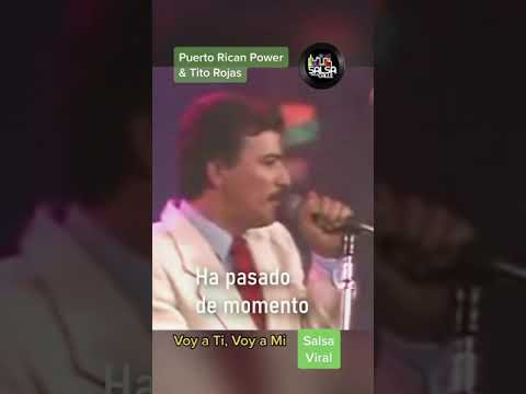 Voy a Ti, Voy a Mi - Puerto Rican Power & Tito Rojas (A Capela)