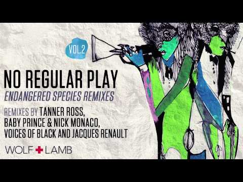 No Regular Play - El Dorado (Baby Prince & Nick Monaco Remix)