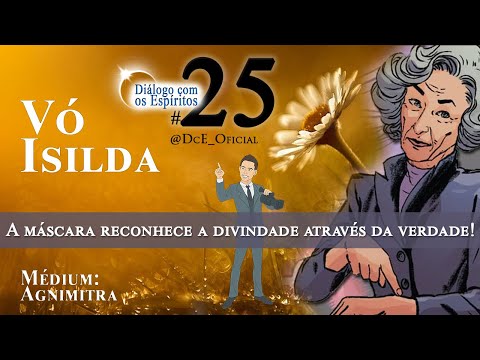 DcE 025 - Máscaras de Deus, A máscara reconhece a divindade através da verdade!