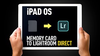 Lightroom on iPadOS - How to import directly from a memory card.
