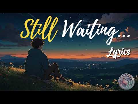 Still Waiting 💔 | 30 Min Chill Romantic Lo-fi Mix | Midnight Love Vibes #moodshift