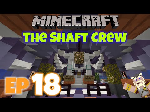 Minecraft: The Shaft Crew SMP (Mindcrack-Inspired) Ep. 18 - Auction House Complete!