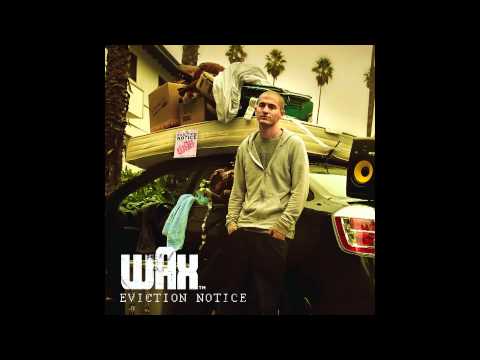 Wax - Roll it Up feat. Jes Hudak and Gotham Green