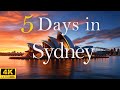 How To Spend 5 Days In SYDNEY Australia Travel Itinerary