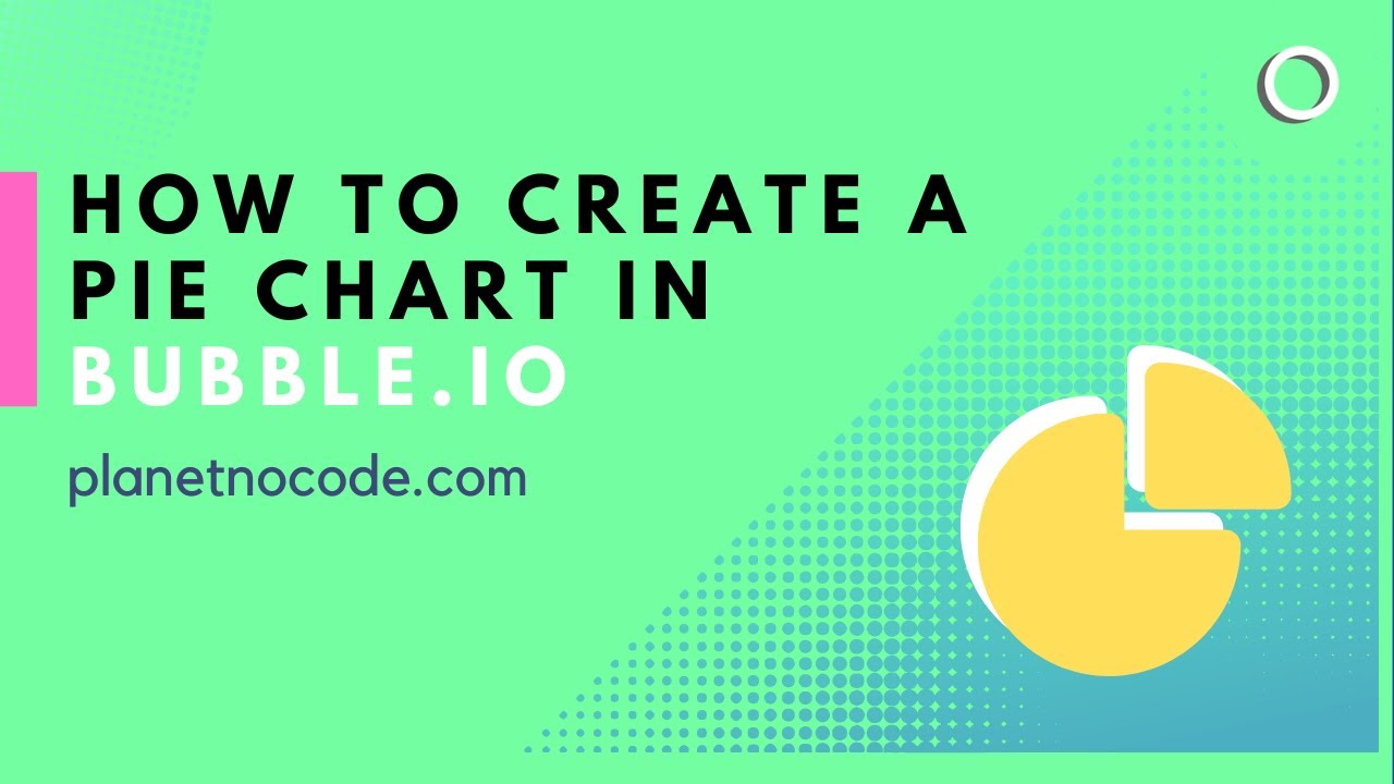 How to create a Pie Chart in Bubble.io thumbnail