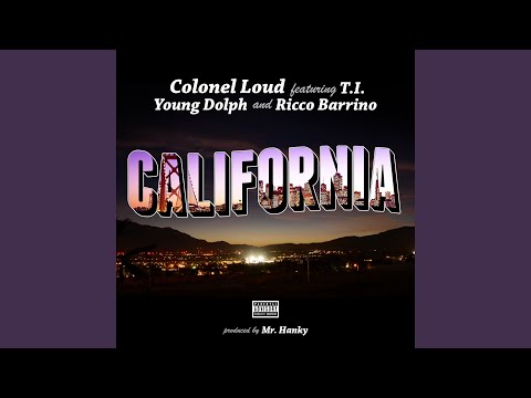 California (feat. T.I., Young Dolph & Ricco Barrino)