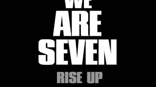 WE ARE SEVEN - RISE UP (GO-GO REMIX)