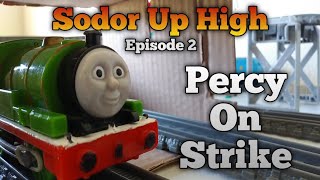 Sodor Up High Ep 2 - Percy On Strike
