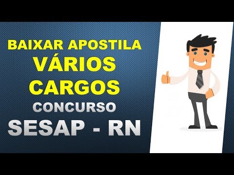 BAIXAR APOSTILAS Concurso SESAP - RN