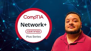 What is the CompTIA Network+ Certification?