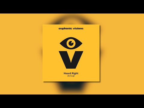 Heard Right - Arrival