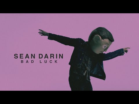 Sean Darin - Bad Luck