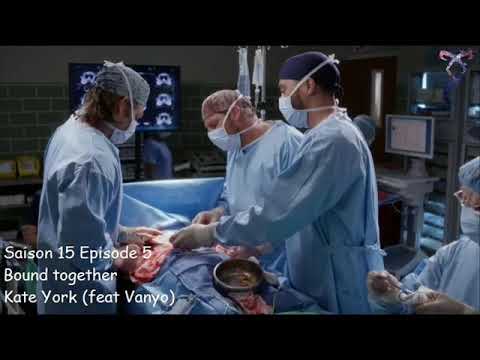 Grey's anatomy S15E05 - Bound together - Kate York (feat Vanyo)