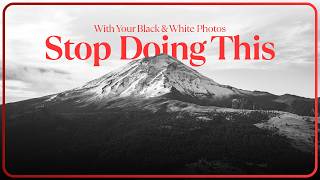 Everyone Edits Black & White Photos Wrong! Do THIS Instead