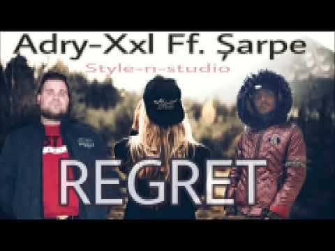 Adry-XXL Ft. Sarpe - REGRET