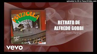 Download lagu PIAZZOLLA：RETRATO DE ALFREDO GOBBI  for  String  Ensemble　ピアソラ：アルフレード・ゴッビの肖像　弦楽アンサンブル版 mp3