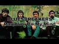 JOHN MAYALL'S BLUESBREAKERS - Ramblin' On My Mind (Lyric Video)
