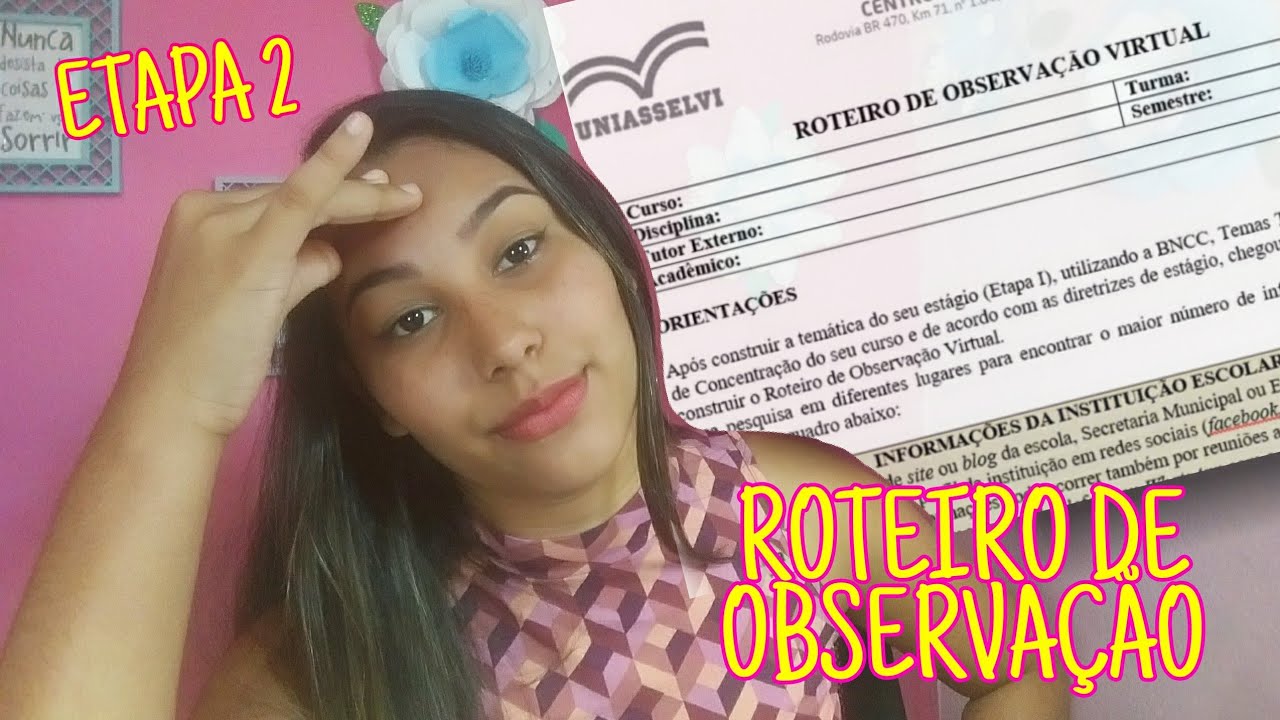 Reproduzir vídeo Roteiro De Observação De Estágio Pronto Uniasselvi Roteiro De Observação De Estágio Pronto Uniasselvi