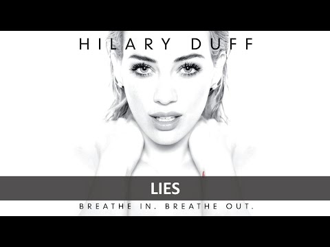Lies - Hilary Duff