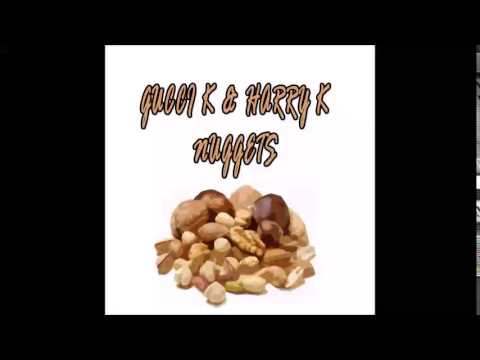 Klubking & Harry Quintana präsentieren: Gucci K & Harry K  - Nuggets