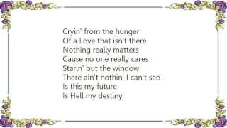 Vince Neil - One Less Mouth to Feed Lyrics