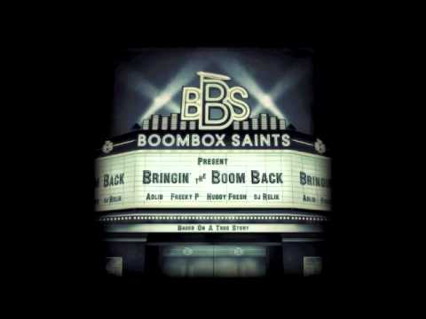 Boombox Saints - Gotta Let You Know