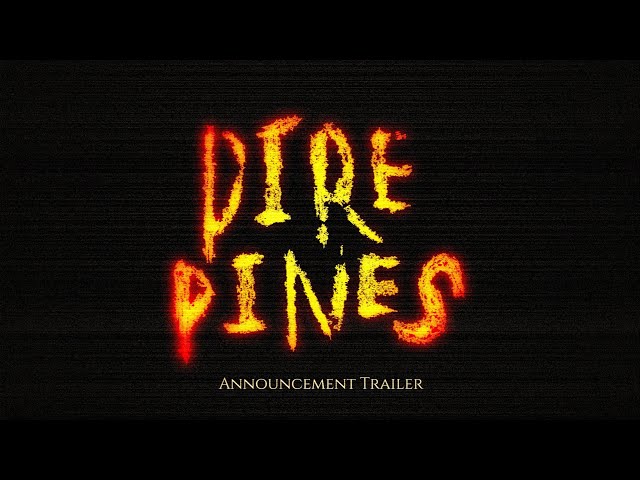 Dire Pines - Announcement Trailer - 2025